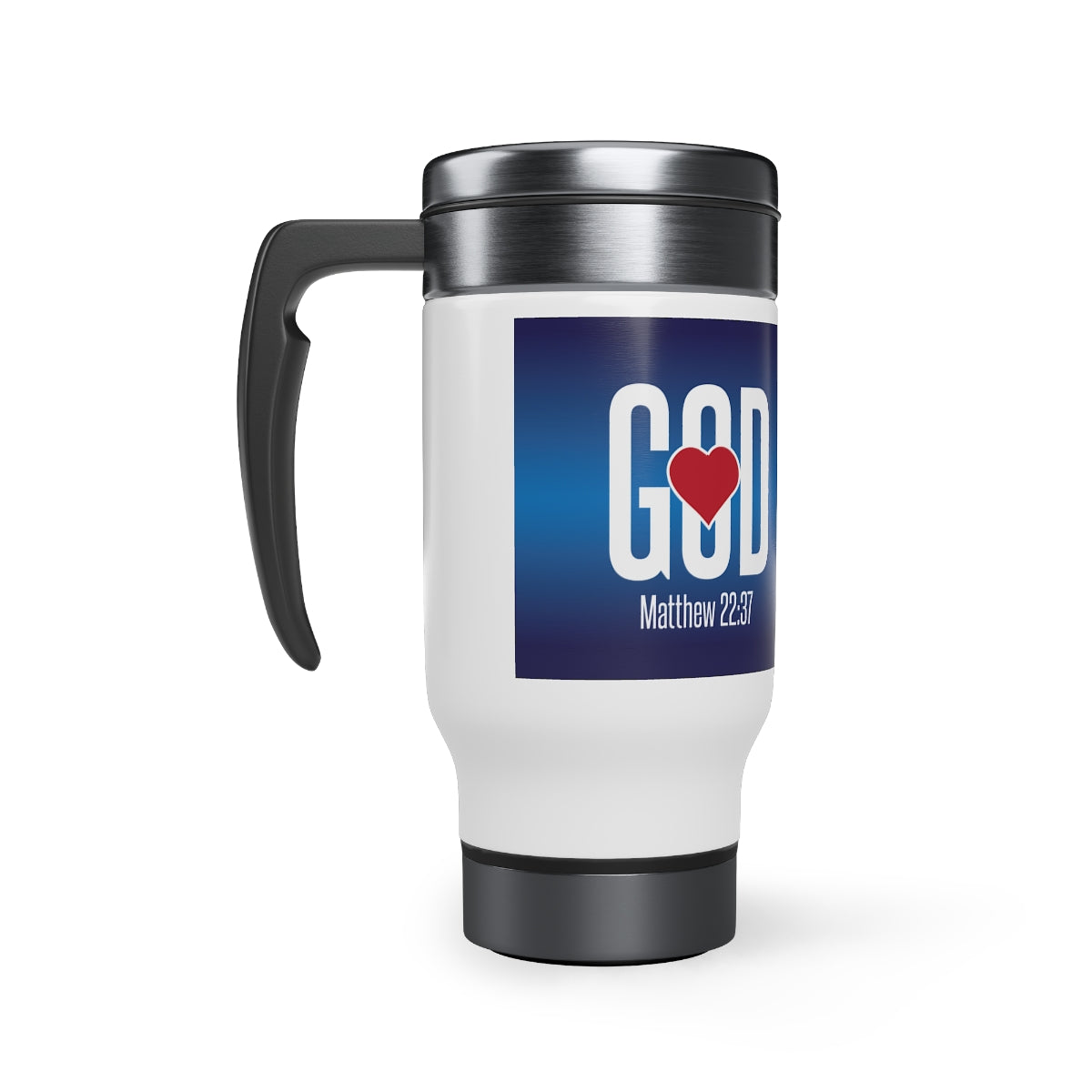 mb02 LOVE GOD Stainless Steel Travel Mug with Handle, 14oz